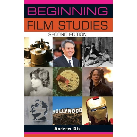 Beginnings Beginning Film Studies: Second Edition, (Paperback)