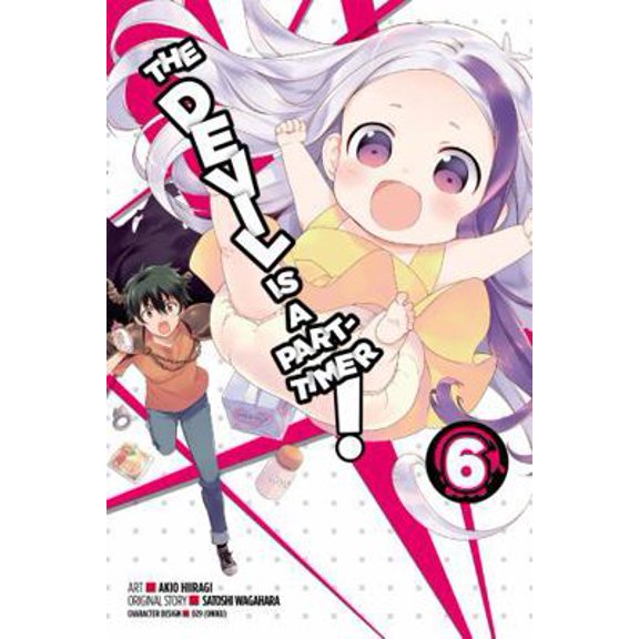 Pre-Owned The Devil Is a Part-Timer!, Volume 6 (Paperback) 0316360147 9780316360142
