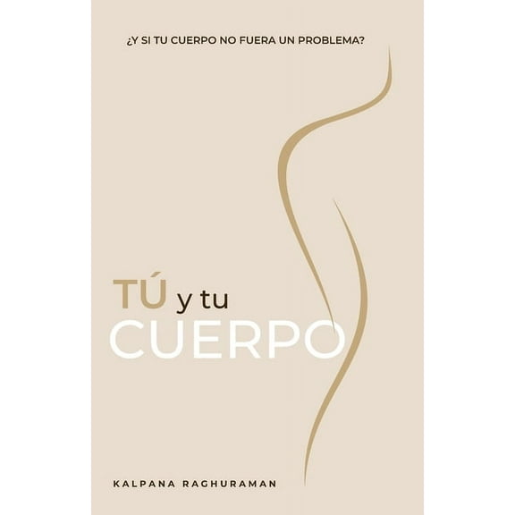 TÃ Y TU CUERPO (Spanish), (Paperback)