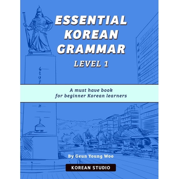 Essential Korean Grammar Level 1: For beginners, (Paperback)