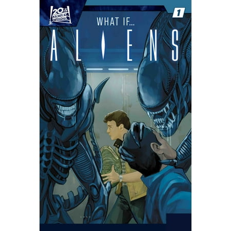 ALIENS: WHAT IF...?: ALIENS: WHAT IF...? (Series #1) (Paperback)