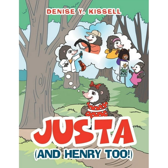 Justa: (And Henry Too!), (Paperback)