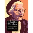 thumbnail image 1 of The Reckless Way of Love: Notes on Following Jesus (Plough Spiritual Guides: Backpack Classics), 1 of 2