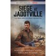 thumbnail image 1 of Pre-Owned Siege at Jadotville: The Irish Army's Forgotten Battle (Paperback) 1504758722 9781504758727, 1 of 2