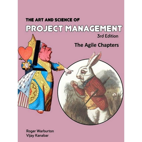 The Art and Science of Project Management: Agile, (Paperback)