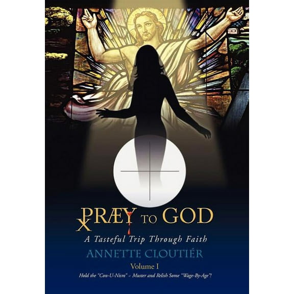 Praey to God (Hardcover)
