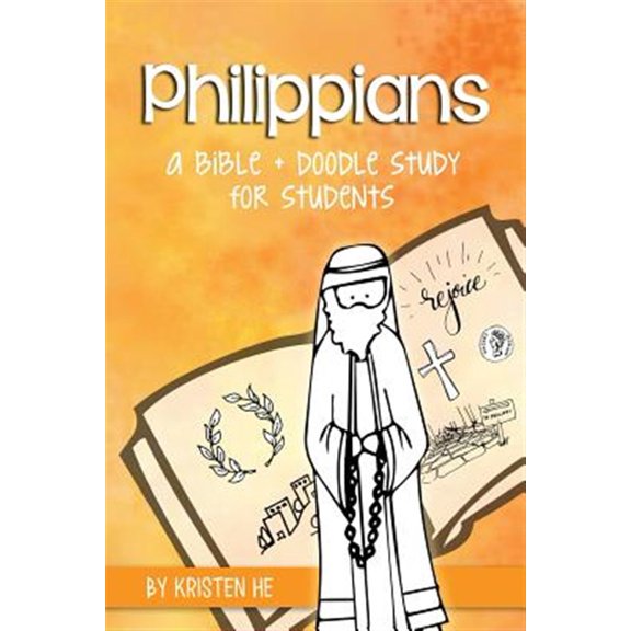 Pre-Owned Philippians : A Bible + Doodle Study for Students