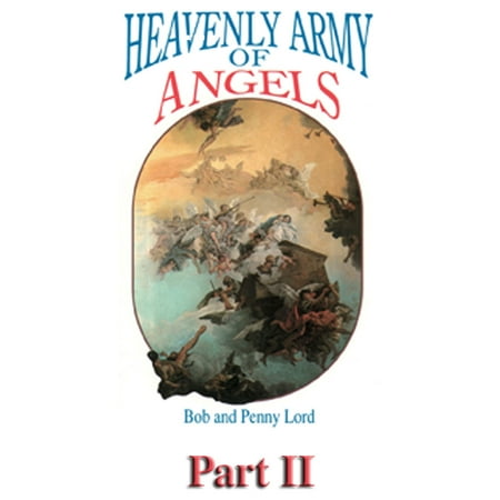 - Heavenly Army of Angels Part II - eBook