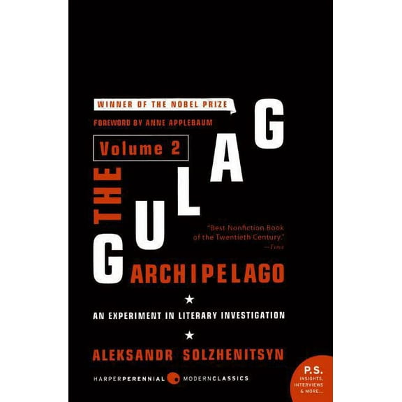 The Gulag Archipelago [Volume 2]: An Experiment in Literary Investigation, (Paperback)