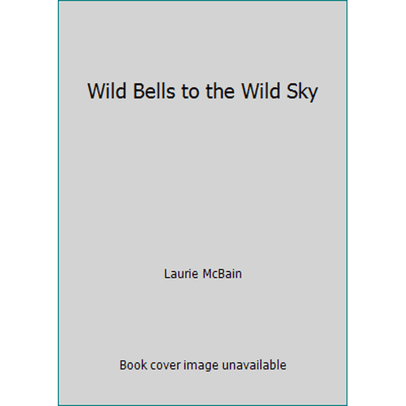 Pre-Owned Wild Bells to the Wild Sky