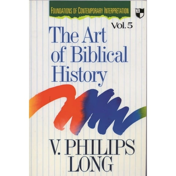 The Art of Biblical History, (Paperback)