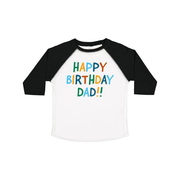 Inktastic Happy Birthday Dad Boys or Girls Toddler T-Shirt