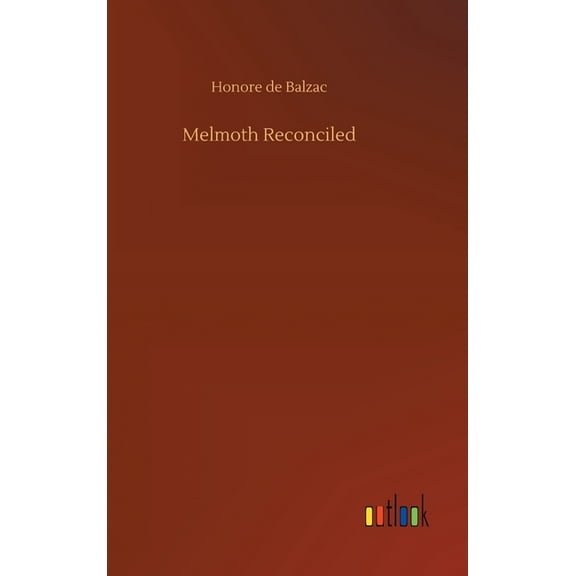 Melmoth Reconciled (Hardcover)