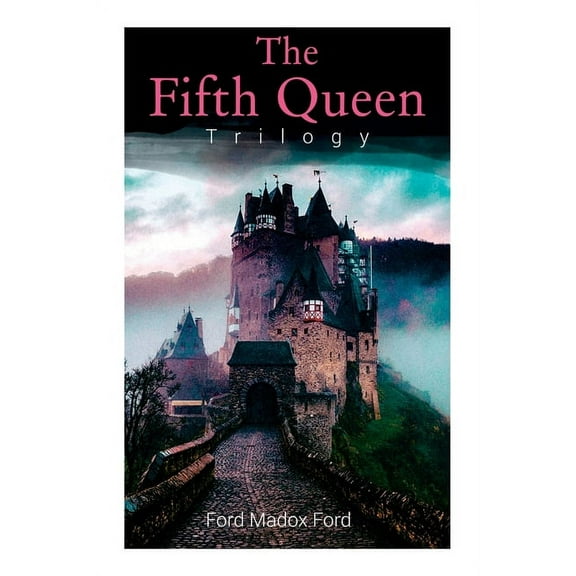 The Fifth Queen Trilogy (Paperback)