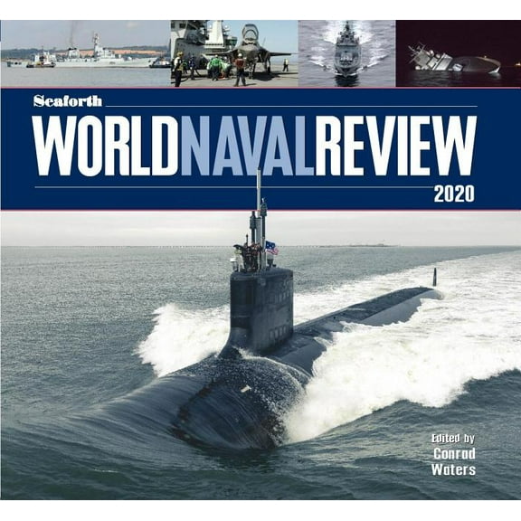 Seaforth World Naval Review 2020, (Hardcover)