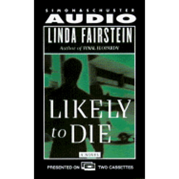 Pre-Owned Likely to Die (Audiobook) by Linda A Fairstein