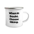 thumbnail image 2 of amangny Sarcasm Hiking 12oz Camper Mug, When in Doubt, Choose Hiking, Present For Friends, Nice Gifts From Friends, Hiking boots, Hiking socks, Hiking poles, Hiking backpacks, Hiking gear, 2 of 2