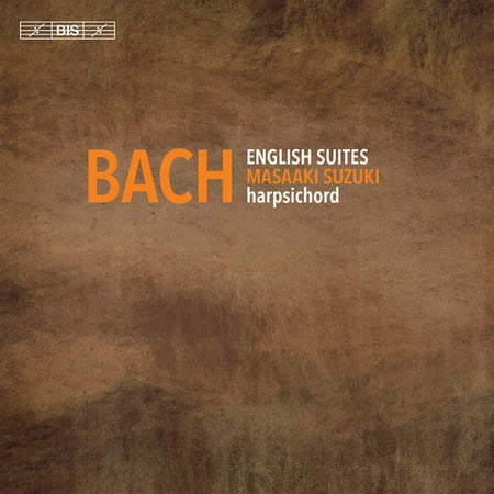Bach: English Suites (Bach Cello Suites Best Recordings)
