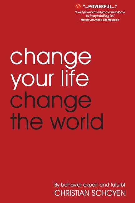 Change Your Life Change The World (Edition 3) (Paperback)   Walmartcom