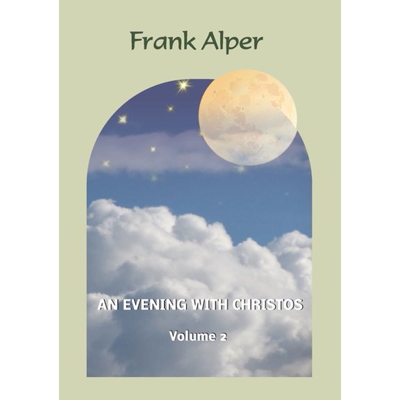 An Evening with Christos, Volume 2, (Paperback)