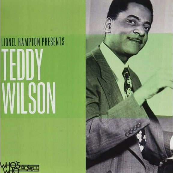 Teddy Wilson - Lionel Hampton Presents Teddy Wilson - Music & Performance - CD
