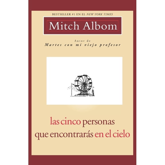 Las Cinco Personas Que Encontrarás en El Cielo, (Paperback)