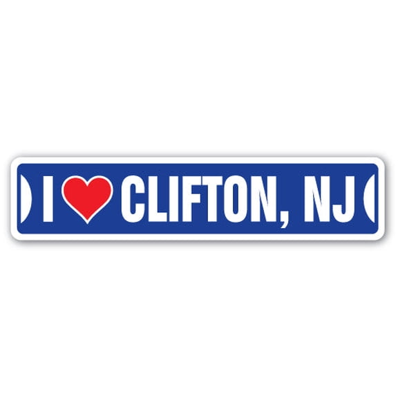 I LOVE CLIFTON NEW JERSEY Street Sign nj city state us wall road décor gift