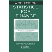 A Course on Statistics for Finance, (Paperback)