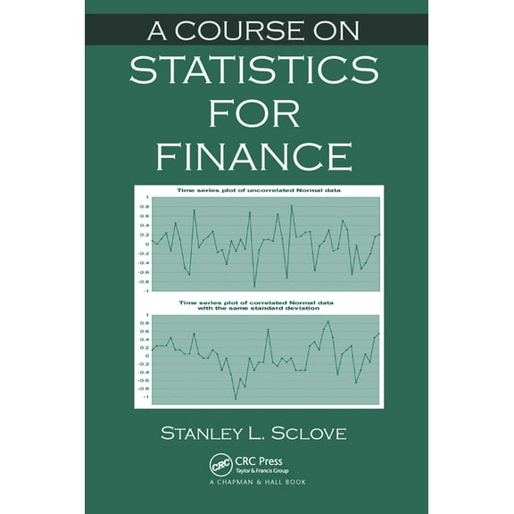 A Course on Statistics for Finance, (Paperback)