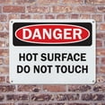 thumbnail image 4 of (2 Pack) Hot Surface Do Not Touch OSHA Danger Sign 10 Inch X 7 Inch Plastic Sign, Weather Resistant, UV Protected for Workplace, Business, and Construction Site, Made in the USA, 4 of 8