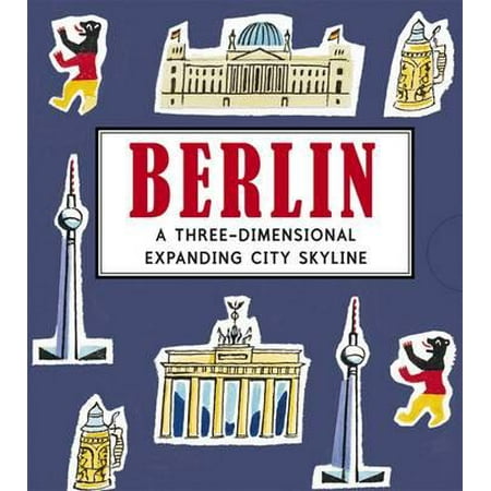 Berlin a Three-Dimensional Expanding City Skyline. Sarah