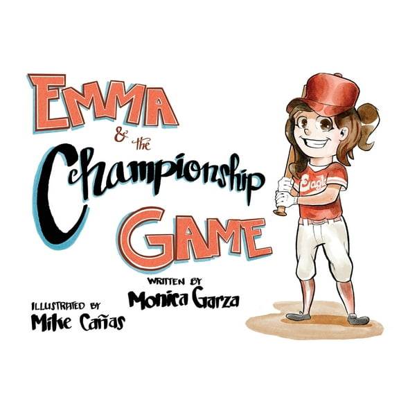 Emma and the Championship Game, (Hardcover)
