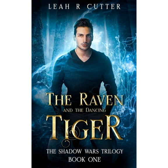 Shadow Wars: The Raven and the Dancing Tiger (Paperback)