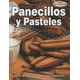 thumbnail image 1 of PANECILLOS Y PASTELES GRUPO EDITORIAL TOMO IVONNE SAID MARINEZ, 1 of 2