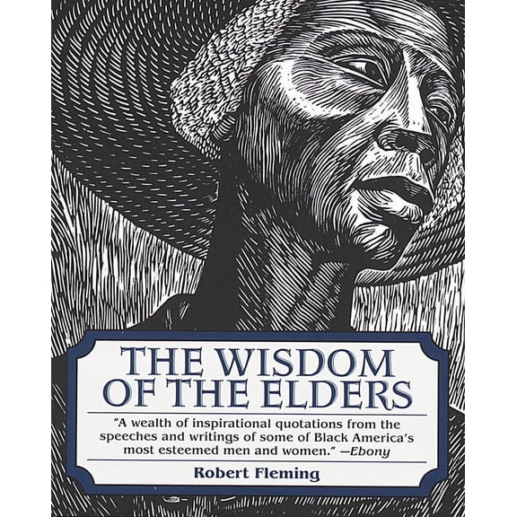The Wisdom of the Elders, (Paperback)