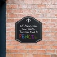 thumbnail image 3 of Heritage Plus If Aliens Can Find Earth, You Can Find A Pencil Wall or Door Sign |Funny Classroom Decor- Large, 3 of 9