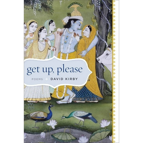 Get Up, Please: Poems, (Paperback)