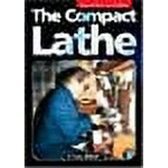 Compact Lathe