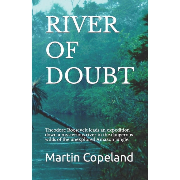 River of Doubt (Paperback)