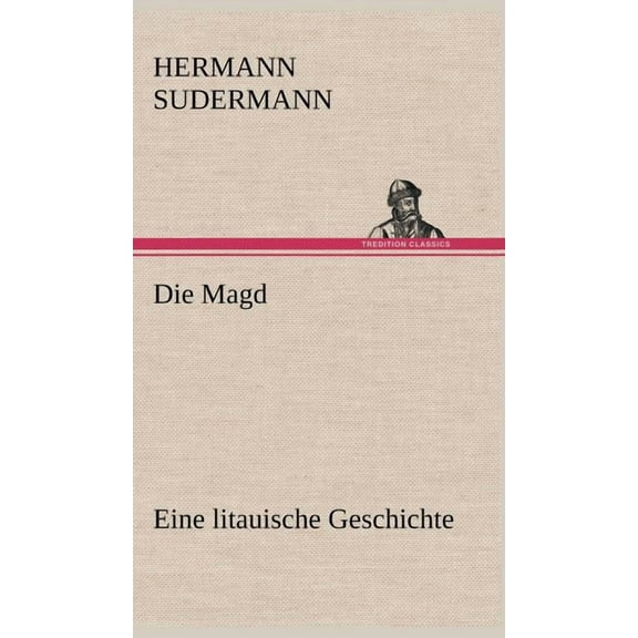Die Magd (Hardcover)