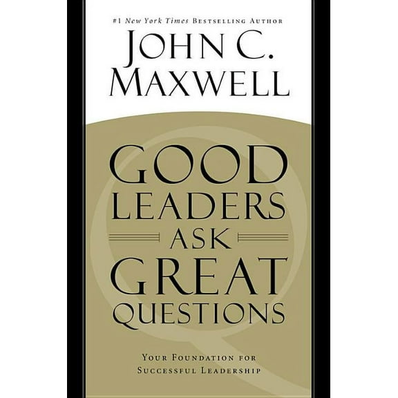Good Leaders Ask Great Questions: Your Foundation for Successful Leadership, (Audiobook)