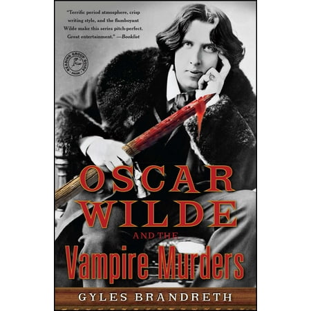 Oscar Wilde and the Vampire Murders : A Mystery (The Best Of Kim Wilde)