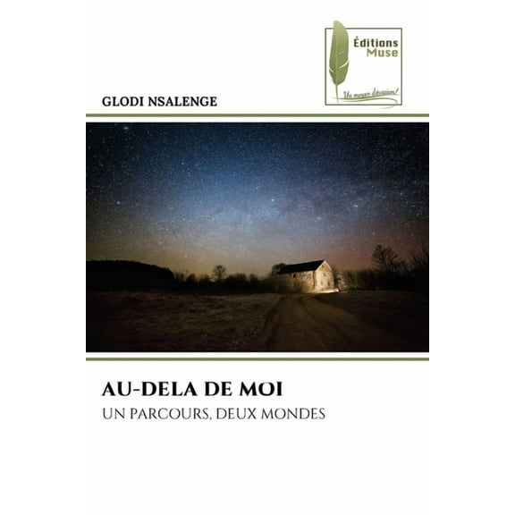 Au-Dela de Moi, (Paperback)