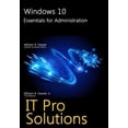 thumbnail image 1 of Pre-Owned Windows 10: Essentials for Administration: 5 (IT Pro Solutions) Paperback, 1 of 1