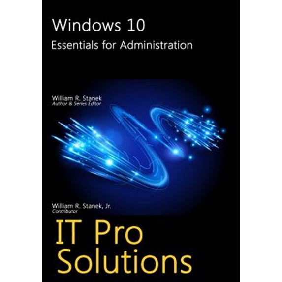 Pre-Owned Windows 10: Essentials for Administration: 5 (IT Pro Solutions) Paperback