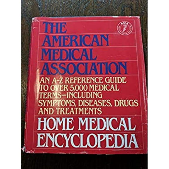Pre-Owned The American Medical Association Home Medical Encyclopedia (Hardcover) 9780394582481
