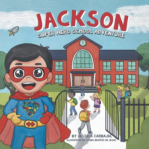 Jackson Super Hero School Adventure, (Paperback)