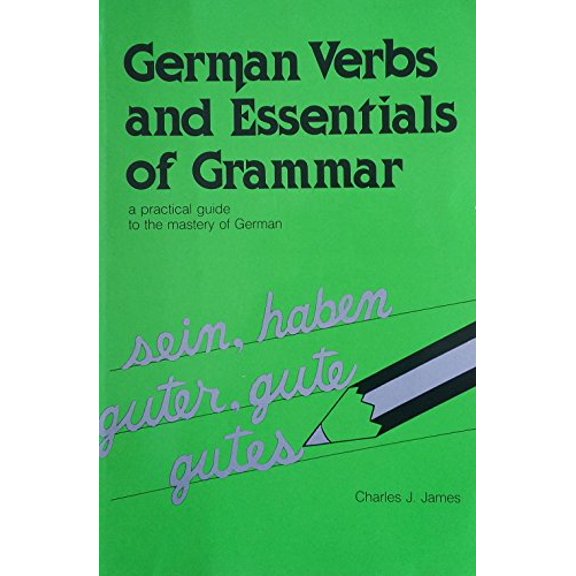 Pre-Owned German Verbs and Essentials of Grammar (Paperback) 0844225002 9780844225005