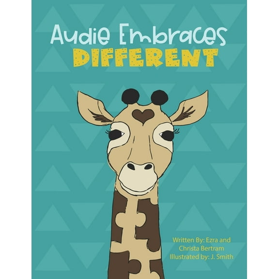 Embrace Different Audie Embraces Different, Book 1, (Paperback)