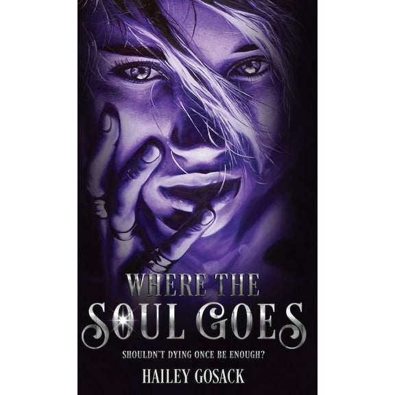 Where the Soul Goes, (Hardcover)